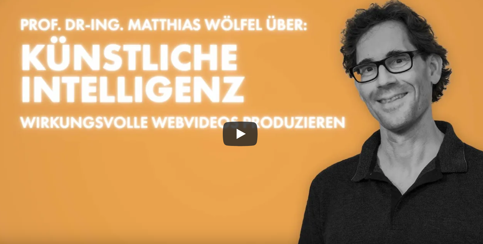 Thumbnail for the YouTube video Web videos with AI with Matthias Wölfel